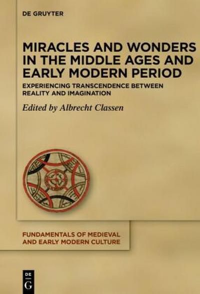 Miracles and Wonders in the Middle Ages and Early Modern Period