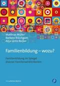 Familienbildung - wozu?