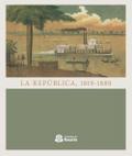 La República, 1819-1880