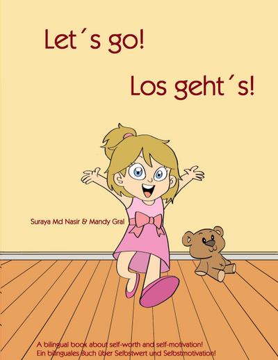 Let’s go - Los geht’s