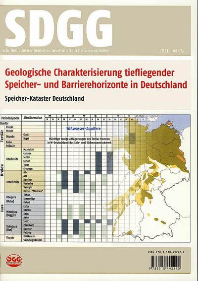 Geologische Charakterisierung tiefliegender Speicher- und Barrierehorizonte in Deutschland - Speicher-Kataster Deutschland