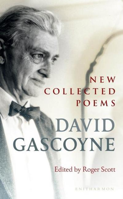Gascoyne, D: New Collected Poems