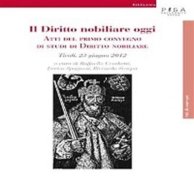 Il Diritto Nobiliare Oggi