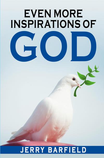 Even More Inspirations of God