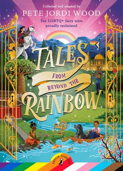 Tales From Beyond the Rainbow