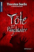 Die Tote und der Psychiater
