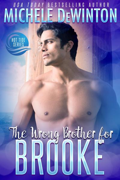 The Wrong Brother for Brooke (Hot Tide, #3)
