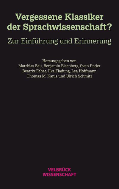 Vergessene Klassiker der Sprachwissenschaft?