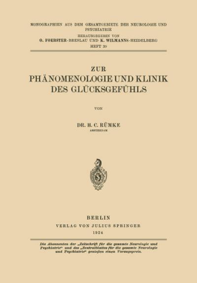Zur Phänomenologie und Klinik des Glücksgefühls