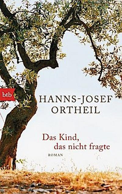 Das Kind, das nicht fragte