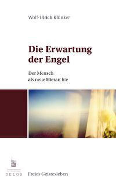 Die Erwartung der Engel