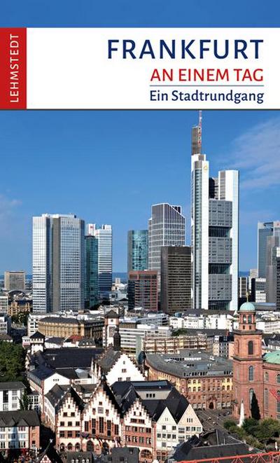 Frankfurt an einem Tag