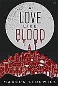 A Love Like Blood