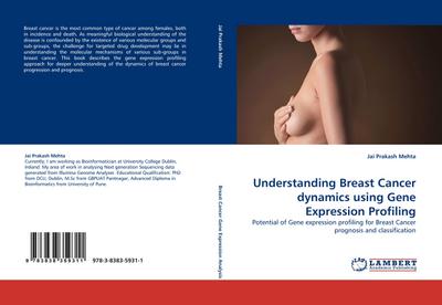 Understanding Breast Cancer dynamics using Gene Expression Profiling