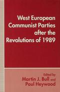 West European Communist Parties after the Revoluti