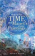 Help in Our Time and Manet’s Genre Paintings of Everyday Light
