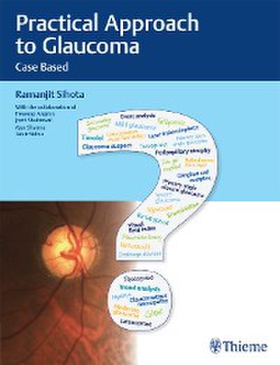 Practical Approach to Glaucoma