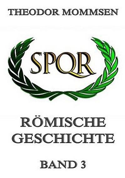 Römische Geschichte, Band 3