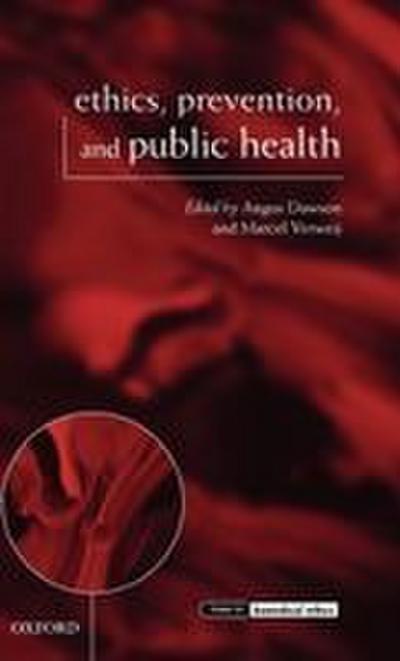 Ethics, Prevention, and Public Health