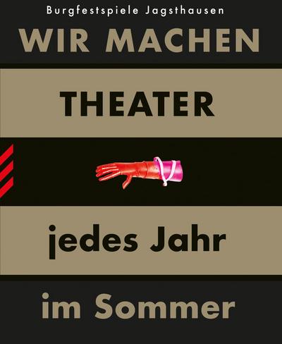 WIR MACHEN THEATER ... jedes Jahr im Sommer