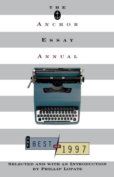 The Anchor Essay Annual