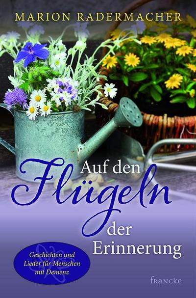 Auf den Flügeln der Erinnerung 