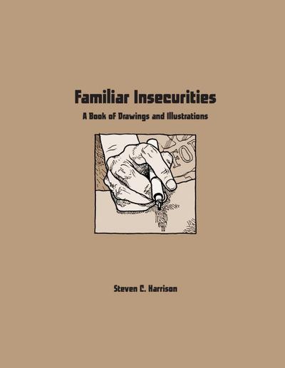Familiar Insecurities