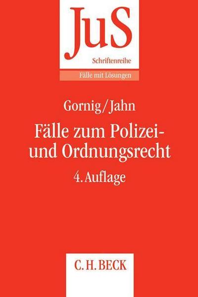 Fälle zum Polizei- und Ordnungsrecht