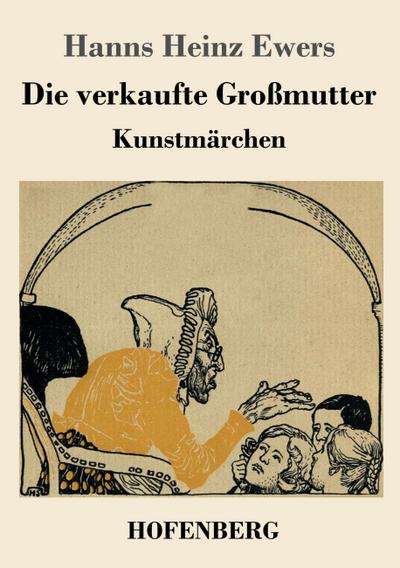 Die verkaufte Großmutter