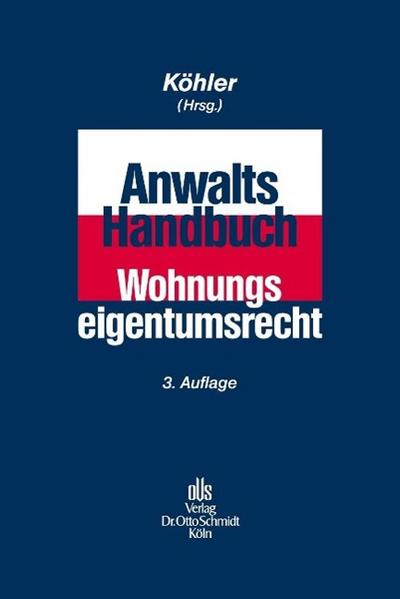 Anwalts-Handbuch Wohnungseigentumsrecht