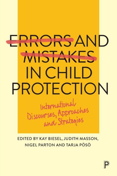 Errors and Mistakes in Child Protection