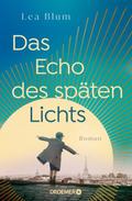Das Echo des späten Lichts