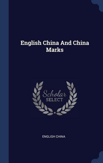 English China And China Marks