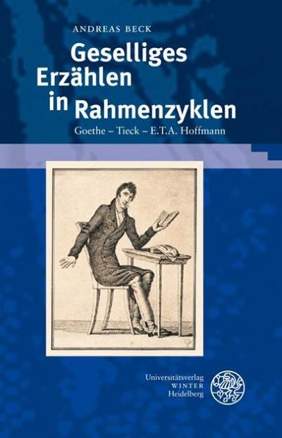 Geselliges Erzählen in Rahmenzyklen