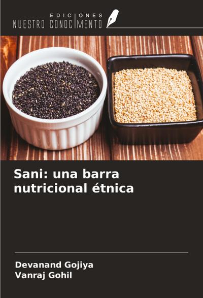 Sani: una barra nutricional étnica