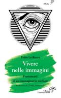 Vivere nelle immagini