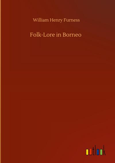 Folk-Lore in Borneo
