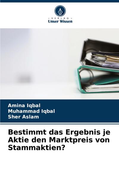 Bestimmt das Ergebnis je Aktie den Marktpreis von Stammaktien?