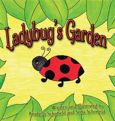 Ladybug’s Garden