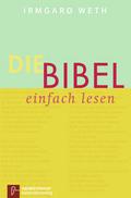 Die Bibel - einfach lesen