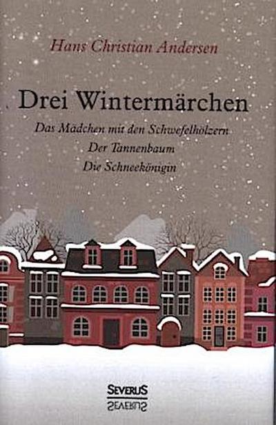 Drei Wintermärchen