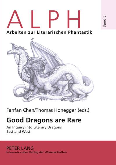 Good Dragons are Rare