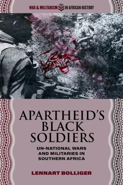 Apartheid’s Black Soldiers