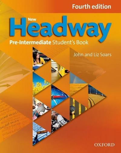 New Headway: Pre-Intermediate: Student’s Book