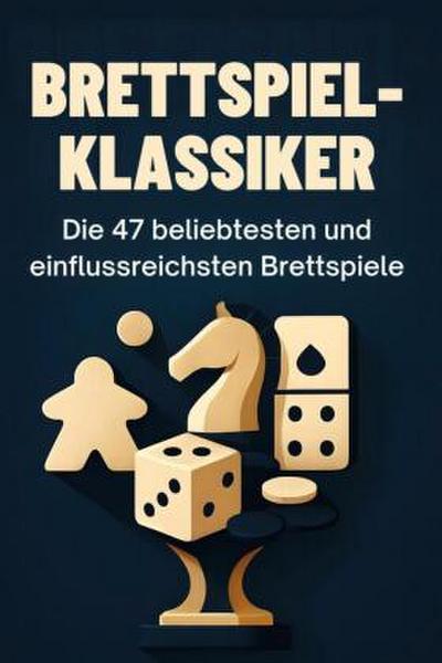 Brettspiel-Klassiker