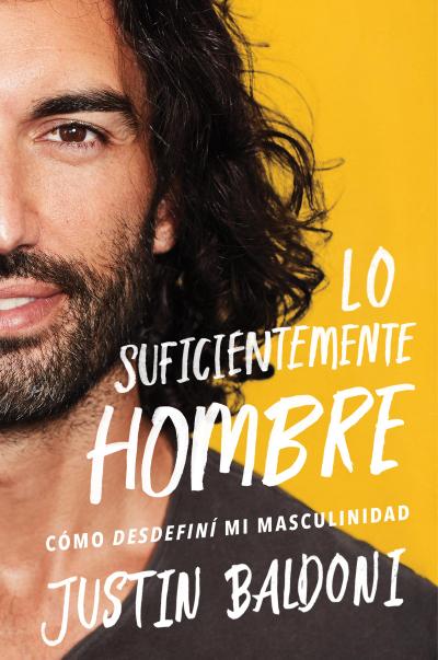 Man Enough  Lo suficientemente hombre (Spanish edition)