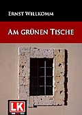 Am grünen Tische