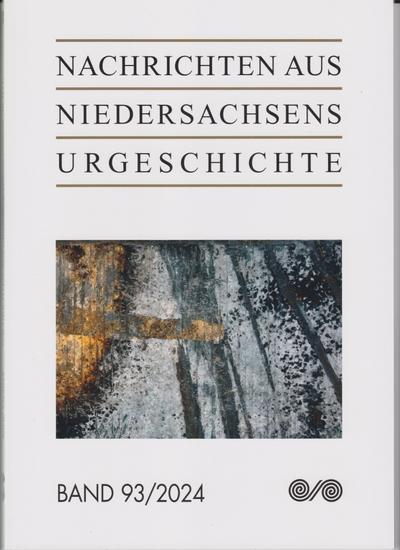 Nachrichten aus Niedersachsens Urgeschichte