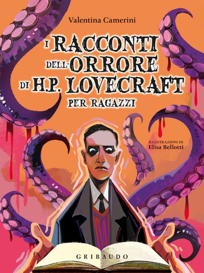 I racconti dell’orrore di H. P. Lovecraft per ragazzi