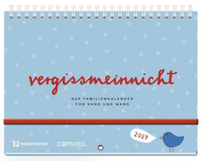 vergissmeinnicht 2027 - Der Familienkalender für Hand und Wand
